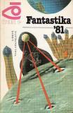 Fantastika ´81 - o vesmíru / vybr a překl. Běla Dintrová, 1981