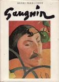 Gauguinův život, Gauguin / Henri Perruchot, 1968