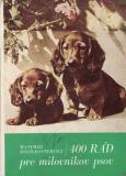 400 rád pre milovníkov psov - slovensky / Manfred Koch - Kostersitz, 1973