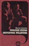Poslední případ inspektora Willburna / Maurice S. Andrews, 1972