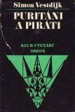 Puritáni a piráti / Simon Vastdijk, 1977