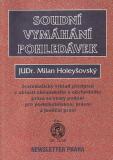 Soudní vymáhání pohledávek / JUDr. Milan Holeyšovský, 1995