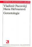 Gerontologie / Vladimír Pacovský, Hana Heřmanová, 1981
