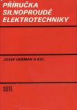 Příručka silnoproudé elektroniky / Josef Heřman a kol., 1984