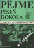 Pějme píseň dokola / Josef Epponger, Dušan Pazdírek, 1984