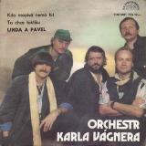 SP Orchestr Karla Vágnera - Linda a Pavel, 1987