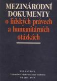 Mezinárodní dokumenty a lidských právech a humanitárních otázkách, 1989