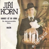 SP Jiří Korn, 1978, Radost až do rána