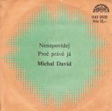 SP Michal David, 1981