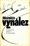 Morelův vynález / Adolfo Bioy Casares, 1988