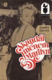 Skandál jménem Marilyn / Sandra Shevey, 1992