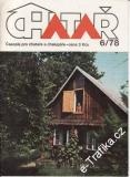 1978/06 Chatař, časopis pro chataře a chalupáře