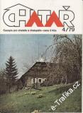 1979/04 Chatař, časopis pro chataře a chalupáře
