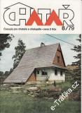 1979/08 Chatař, časopis pro chataře a chalupáře
