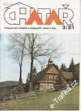 1981/03 Chatař, časopis pro chataře a chalupáře