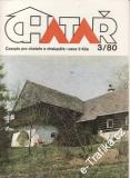 1980/03 Chatař, časopis pro chataře a chalupáře