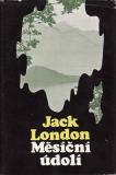 Měsíční údolí / Jack London, 1972