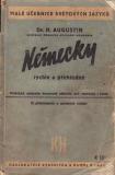 Německy rachle a přehledně / Dr. H.Augustin, vč. klíče, 1942