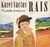 Cestička k domovu / Karel Václav Rais, 1983