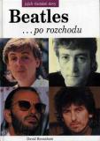 Beatles ... po rozchodu, jejich vlastními slovy / David Bennahum, 1992