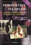 Perspektivy telepatie / Zdeněk Rejdák, Karel Drbal, 1995