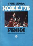 Hokej 78 Praha / Vlado Malec, 1979