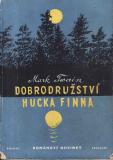 Dobrodružství Hucka Finna / Mark Twain, 1953