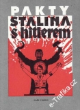 Pakty Stalina s Hitlerem / výběr dokumentů 1939, 1940