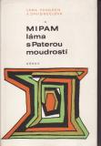 Mipam láma s Paterou moudrostí / Láma Yongden, 1969