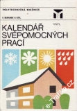 Kalendář svépomocných prací / R.Beránek a kolektiv, 1987