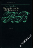 Marťanská kronika 451st Fahrenheita / Ray Bradbury, 1978