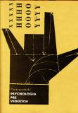 Psychológia pre vedúcich pracovníkov / Zbigniew Pietrasiňski, 1965