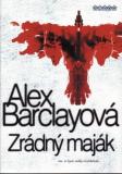 Zrádný maják / Alex Barclayová, 2006