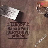 LP Javory, Hana a Petr Ulrychovi, Příběh, 1987