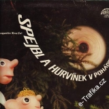 LP Spejbl a Hurvínek v pohádkovém lese, Augustin Kneifel, 1981