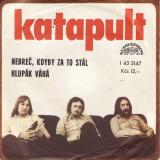 SP Katapult, 1977 Nebreč, kdyby za to stál