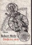 Dědictví otců / Robert Merle, 1989