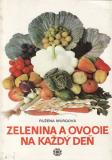 Ovoce a zelenina na každý deň /  Ružena Murgová, 1983 slovensky