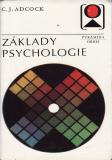 Základy psychologie / C. J. Adcock, 1973