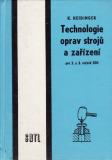 Technologie oprav strojů a zařízení / K. Heidinger, 1986
