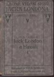 Sv. 69. Jack London a Havaii I. / Jack London, 1925