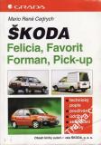 Škoda Felicia, Favorit, Forman, Pick up / Mario R. Cedrych, 1994