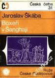 Boxeři v Šanghaji / Jaroslav Škába, 1970
