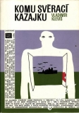 Komu svěrací kazajku / Vladimír Klevis, 1975