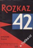 Rozkaz 42 / Eduard Fiker, 1959