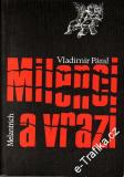 Milenci a vrazi / Vladimír Páral, 1990