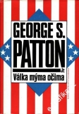 Válka mýma očima / George Smith Patton, 1992