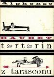 Tartarin z Tarasconu / Alphonse Daudet, 1968