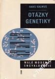 Otázky genetiky /Hans Kalmus, 1967