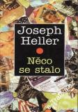 Něco se stalo / Joseph Heller, 1996